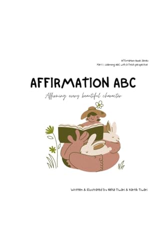 Affirmation ABC: Affirming every beautiful character von Notion Press