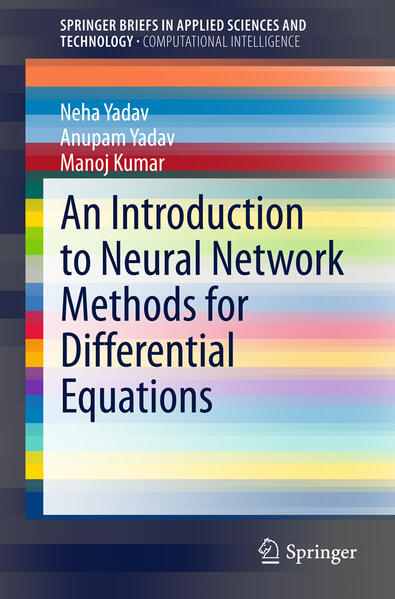 An Introduction to Neural Network Methods for Differential Equations von Springer Netherlands