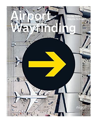 Airport Wayfinding: A Wayfinding Journey