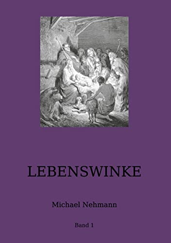 Lebenswinke: Band 1