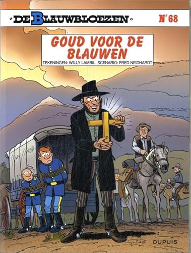 Goud voor de blauwen (De Blauwbloezen, 68) von Dupuis