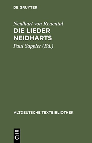 Altdeutsche Textbibliothek, Nr.44, Die Lieder Neidharts: Hrsg. v. Edmund Wießner. Fortgef. v. Hanns Fischer. Mit e. Melodienanh. v. Helmut Lomnitzer (Altdeutsche Textbibliothek, 44, Band 44) von de Gruyter