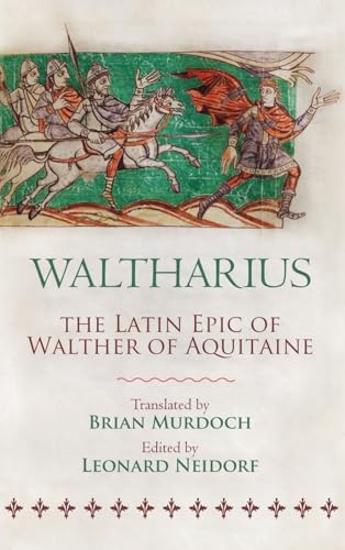 Waltharius: The Latin Epic of Walther of Aquitaine von Uppsala Books