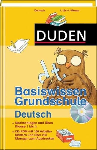 Duden - Basiswissen Grundschule Deutsch: Nachschlagen und üben. Klasse 1 bis 4