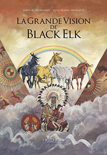 La Grande Vision de Black Elk La Grande Vision de Black Elk von HOZHONI