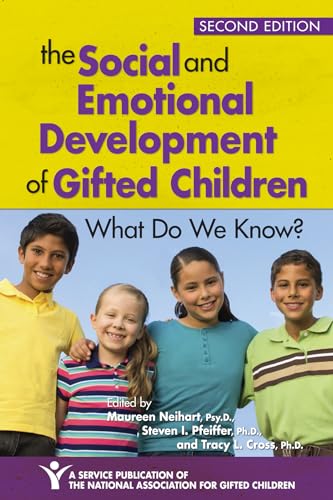 The Social and Emotional Development of Gifted Children: What Do We Know?