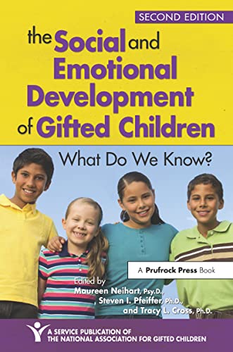 The Social and Emotional Development of Gifted Children: What Do We Know?