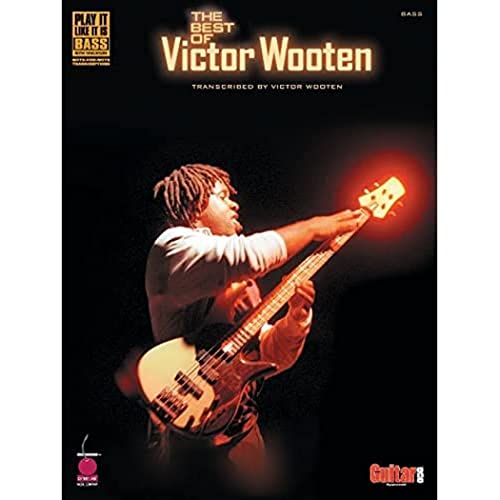 Wooten, Victor Best Of Transcribed Bass Guitar: Noten für Bass-Gitarre: Transcribed by Victor Wooten Wooten, Victor Best Of Transcribed Bass Guitar: Noten für Bass-Gitarre: Transcribed by Victor Wooten