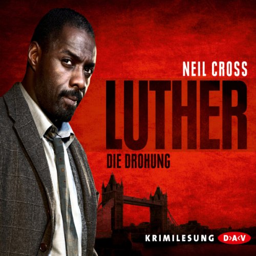 Luther. Die Drohung: Lesung mit Oliver Stritzel (5 CDs)