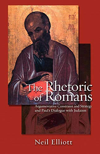 The Rhetoric of Romans von Augsburg Fortress Publishers
