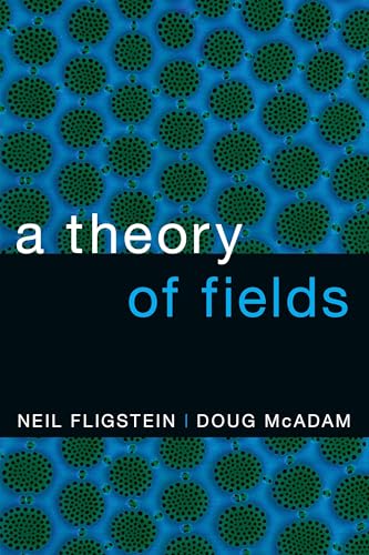 A Theory of Fields von Oxford University Press