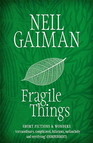 Fragile Things: Short Fictions and Wonders