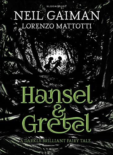 Hansel and Gretel: a beautiful illustrated version of the classic fairytale von Bloomsbury