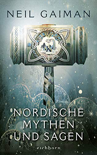 Nordische Mythen und Sagen: Roman