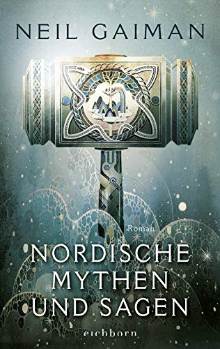 Nordische Mythen und Sagen: Roman von Eichborn Verlag