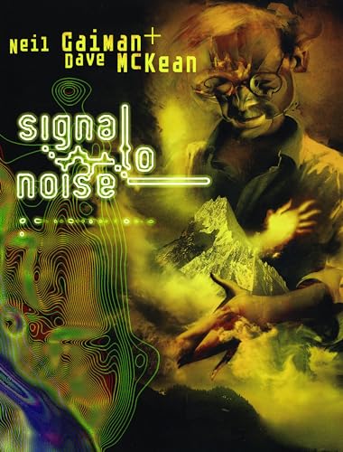 Signal to Noise: Neil Gaiman, Dave McKean