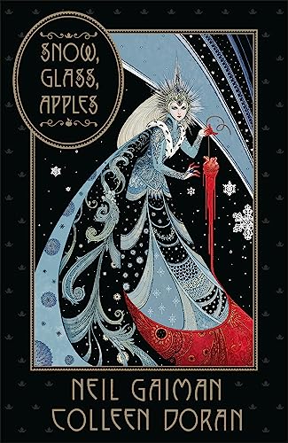 Snow, Glass, Apples Snow, Glass, Apples