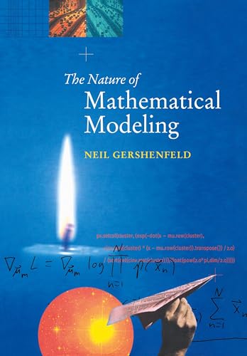 The Nature of Mathematical Modeling von Cambridge University Press