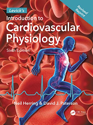 Levick's Introduction to Cardiovascular Physiology von CRC Press