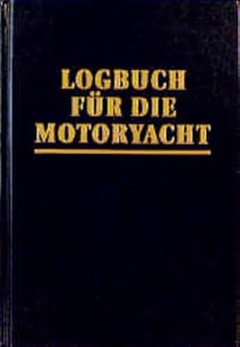 Logbuch für die Motoryacht von Edition Maritim GmbH