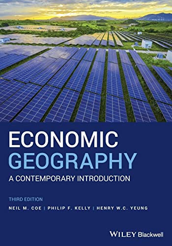 Economic Geography: A Contemporary Introduction von Wiley-Blackwell