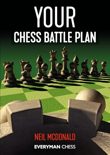 Your Chess Battle Plan (Everyman Chess)