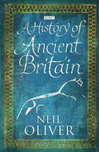A History of Ancient Britain von Orion Publishing Group