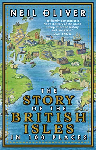 The Story of the British Isles in 100 Places von Penguin