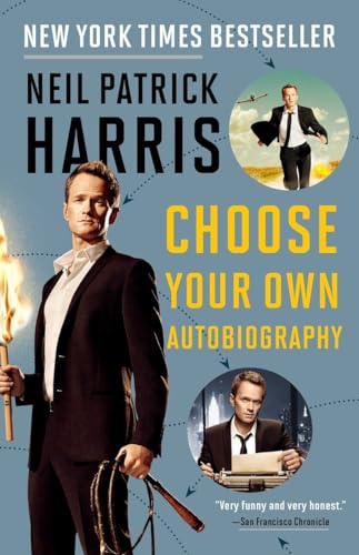 Neil Patrick Harris: Choose Your Own Autobiography von Three Rivers Press