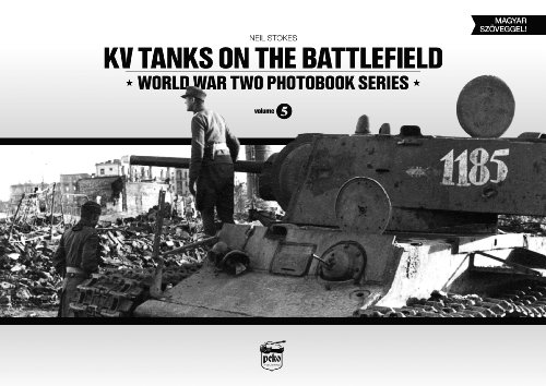 KV Tanks on the Battlefield: World War Two Photobook Series