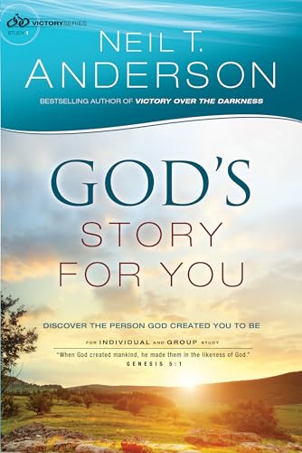 God’s Story for You: Discover The Person God Created You To Be (Victory Series, Study, 1, Band 1) von Bethany House Publishers