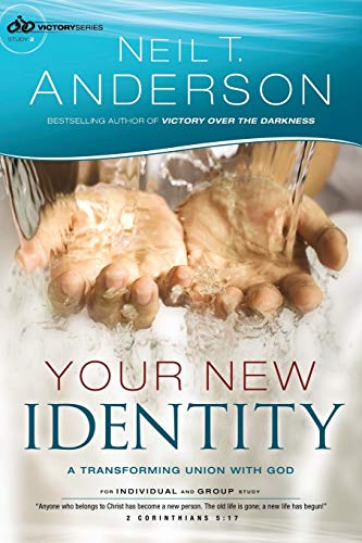 Your New Identity: A Transforming Union With God (Victory Series, Study, 2, Band 2) von Bethany House Publishers