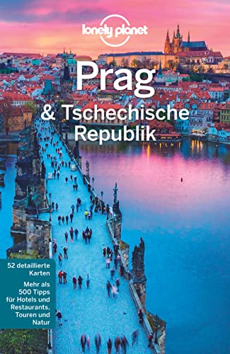 LONELY PLANET Reiseführer Prag & Tschechische Republik: 52 detaillierte Karten. Mehr als 500 Tipps für Hotels und Restaurants, Touren und Natur von Mairdumont