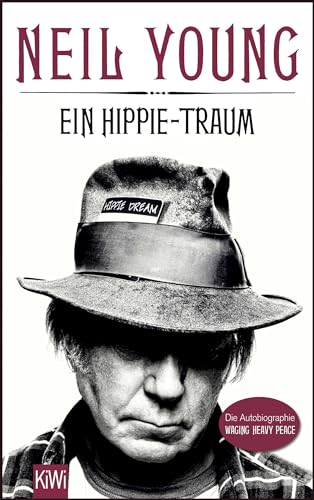 Ein Hippie-Traum: Die Autobiographie - Waging Heavy Peace