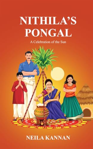 Nithila's Pongal: A celebration of the sun von Notion Press
