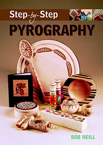 Step-by-Step Pyrography (Step-By-Step (Guild of Master Craftsman Publications)) von GMC Publications
