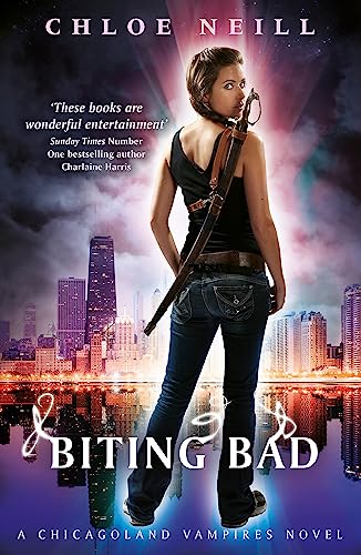 Biting Bad: A Chicagoland Vampires Novel Biting Bad: A Chicagoland Vampires Novel von Gollancz