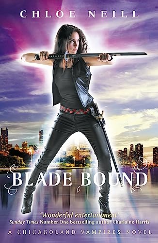 Blade Bound: A Chicagoland Vampires Novel (Chicagoland Vampires Series)