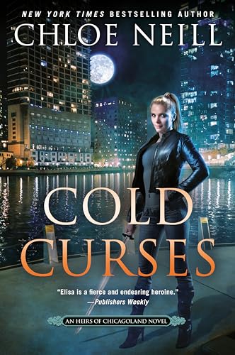 Cold Curses (An Heirs of Chicagoland Novel, Band 5)