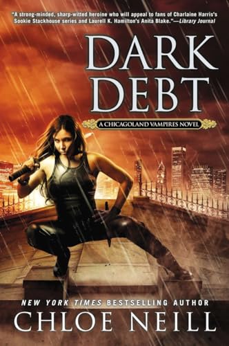 Dark Debt (Chicagoland Vampires, Band 11)