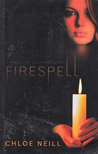 Firespell: The Dark Elite Firespell: The Dark Elite