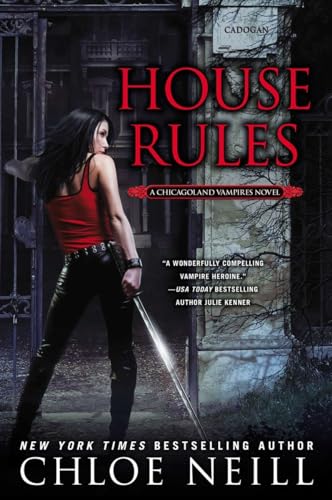 House Rules: A Chicagoland Vampires Novel von Berkley