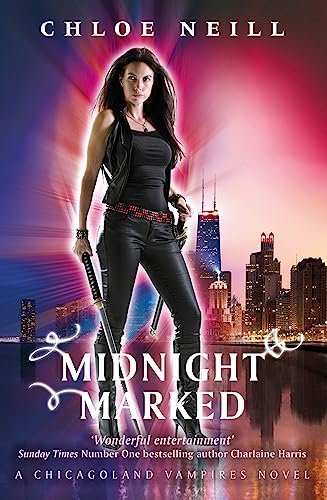 Midnight Marked: A Chicagoland Vampires Novel (Chicagoland Vampires Series) von Gollancz