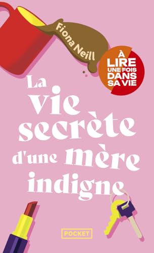 La vie secrète d'une mère indigne von Pocket