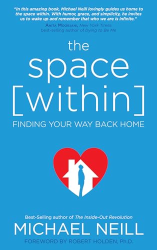 The Space [Within]: Finding Your Way Back Home