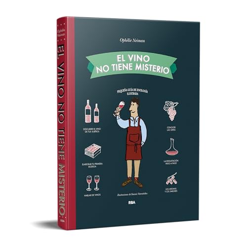 El vino no tiene misterio (GASTRONOMÍA Y COCINA) von RBA Libros