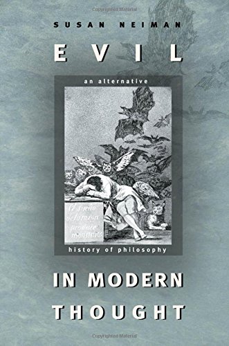 Evil in Modern Thought: An Alternative History of Philosophy