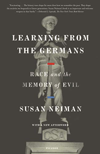 Learning from the Germans: Race and the Memory of Evil von Picador USA