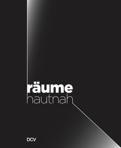 Räume hautnah von Dr. Cantz'sche Verlagsges