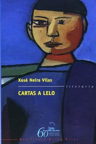 Cartas a Lelo (Biblioteca Neira Vilas, Band 2)
